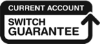 Current Account Switch Guarantee