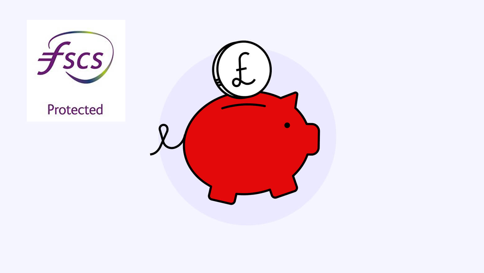 piggy bank with the FSCS logo in the top corner